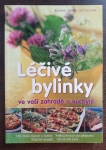 Léčivé bylinky ve vaší zahradě a kuchyni