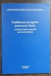 Vzdělávací program pomocné školy a přípravného stupně pomocné školy