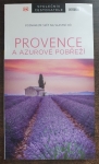 Provence a Azurové pobřeží - Společník cestovatele