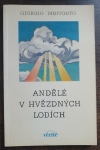 Andělé v hvězdných lodích