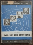 Tvůrcové nové astronomie