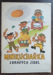 Minikuchařka zdravých jídel