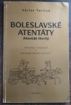 Boleslavské atentáty -  Atentát čtvrtý- Případ Prokop a wolfenbüttelské ilustrace