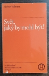 Svět, jaký by mohl být