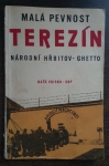 Malá pevnost Terezín