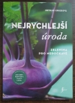 Nejrychlejší úroda - zelenina pro nedočkavé