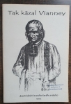 Tak kázal Vianney