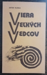 Viera velkých vedcov