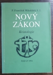 Nový zákon, Kristologie