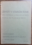 Život v starém Římě