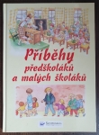 Příběhy předškoláků a malých školáků