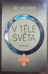 V těle světa 