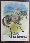 Útěk s Luciferem