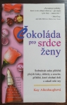 Čokoláda pro srdce ženy