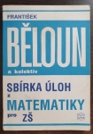 Sbírka úloh z matematiky pro základní školu