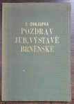 Pozdrav jubilejní výstavě brněnské