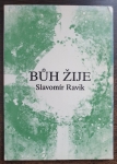 Bůh žije (přírodní zákony dosvědčují jeho existenci)