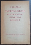 Světová krise: Kontinuita práva a nové právo revoluční