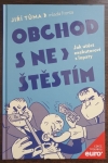 Obchod s neštěstím: Jak utéct exekutorovi z lopaty