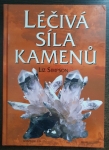 Léčivá síla kamenů