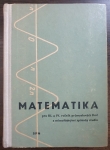 Matematika pro 3. a 4. ročník průmyslových škol s mimořádnými způsoby studia