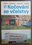 Kočování se včelstvy