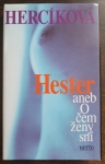 Hester aneb o čem ženy sní