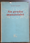 Na prahu manželství
