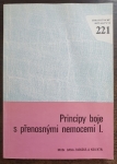 Principy boje s přenosnými nemocemi I