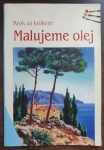 Malujeme olej 