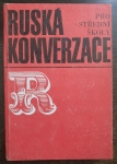 Ruská konverzace pro střední školy