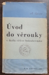 Úvod do věrouky v duchu církve československé