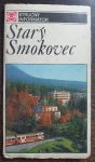 Starý Smokovec - Stručný informátor