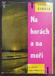 Na horách a na moři