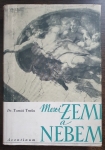 Mezi zemí a nebem 
