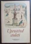 Uprostřed století