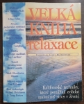 Velká kniha relaxace 