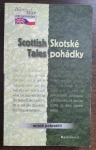 Skotské pohádky / Scottish Tales