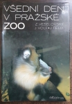 Všední den v pražské ZOO
