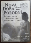 Nová doba porodní