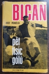 Bican –⁠ pět tisíc gólů