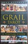 The Grail Tarot: A Templar Vision