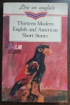 Thirteen Modern English and American Short Stories