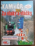 Za vlaky a vláčky