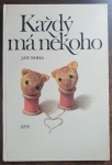 Každý má někoho