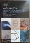 Aukční dům Sýpka: 34. aukce výtvarného umění, starožitností, designu a českého uměleckého skla