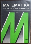 Matematika pro II. ročník gymnázií - Funkce II