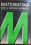 Matematika pro II. ročník gymnázií