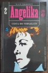 Angelika - Cesta do Versailles 2.