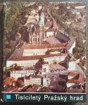 Tisíciletý Pražský hrad